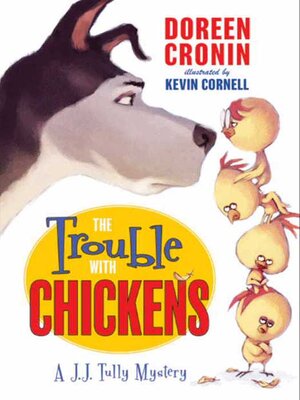 cover image of The Trouble with Chickens